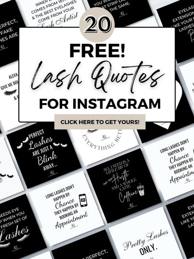 Instagram Lash Quotes + Free Downloads